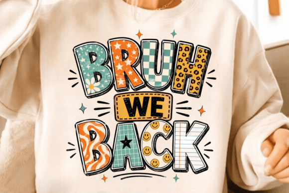 Bruh We Back PNG T-Shirt Design: Capture the Back to School Vibe