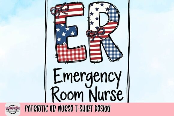 Celebrate American Spirit with a Patriotic ER Nurse Design