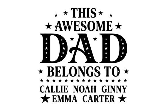 Celebrate Fatherhood with the Awesome Dad Design Svg