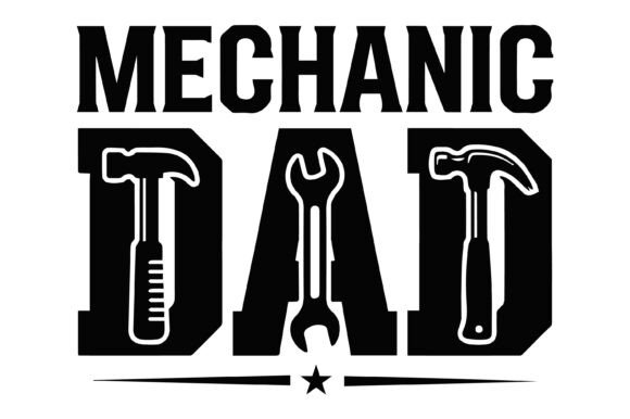 Mechanic Dad SVG: Crafting Designs with Grit